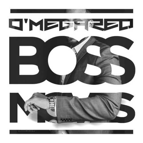 O’Mega Red – Boss Moves