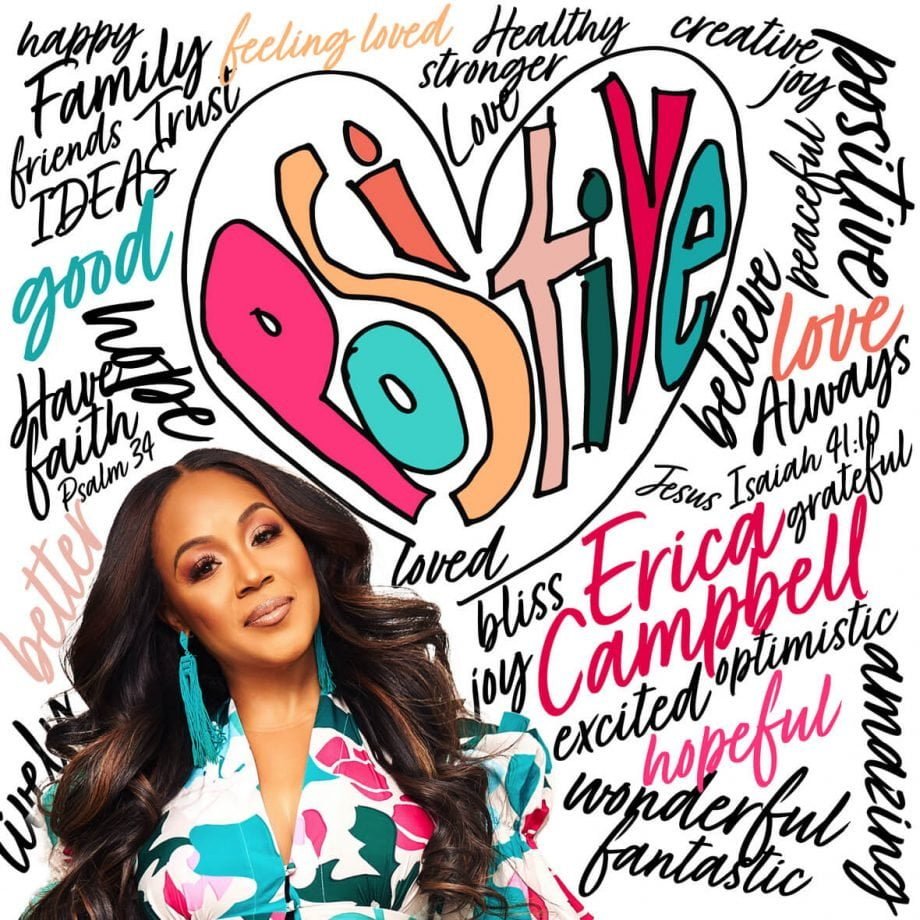 Erica Campbell – Positive