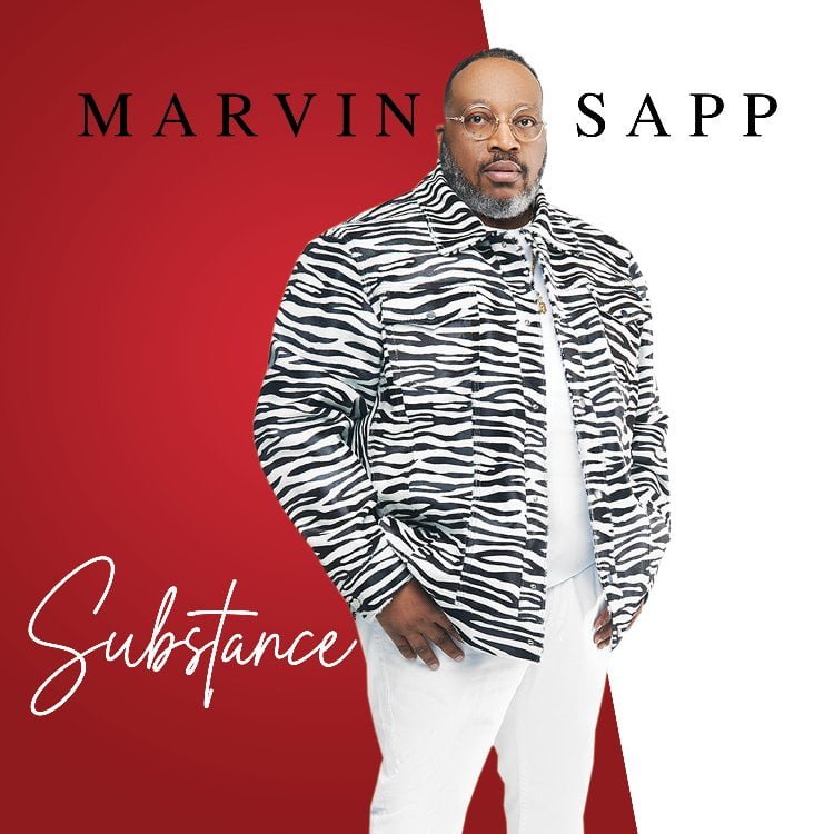 Marvin Sapp Announces Pre-orders of 15th Album, Substance