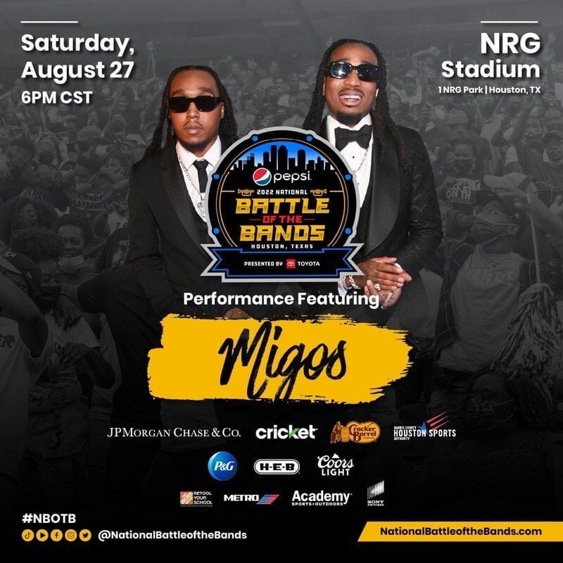 Migos Headlining 2022 Pepsi National Battle of The Bands Presented by Toyota