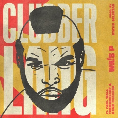 Paul Wall & Termanology ‘Clubber Lang’ feat. Kxng Crooked & Wais P