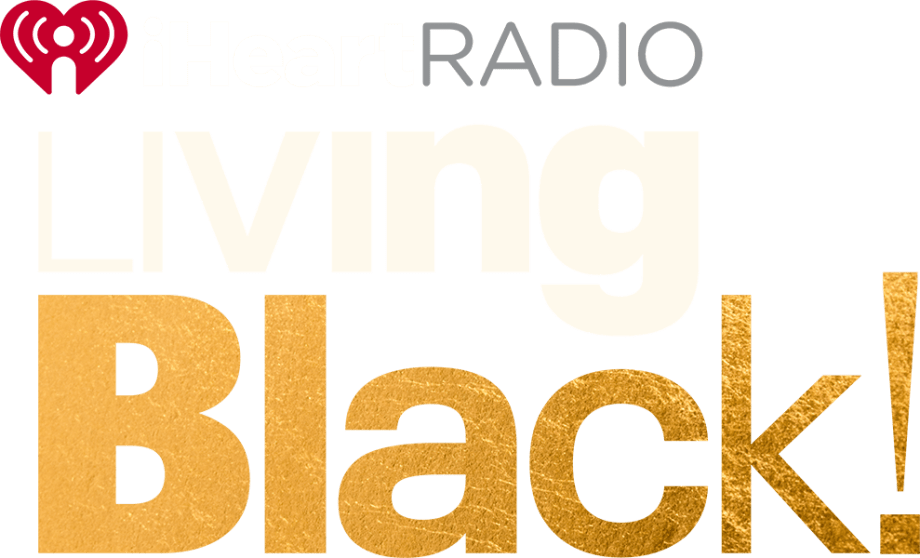 iHeartMedia Announces Third Annual ‘iHeartRadio Living Black!’ on August 2